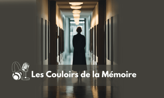 Les Couloirs de la Mémoire
