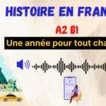 Apprends le français en lisant cette histoire !