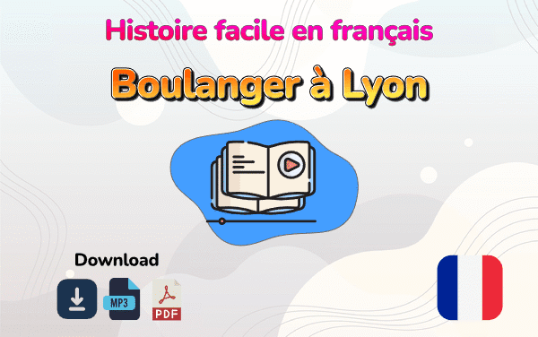 Histoire Simple en Français pour Débutants