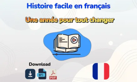 Apprends le français en lisant cette histoire !