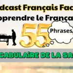 Podcast Français Facile – Apprendre le Français : Vocabulaire de la Santé et Expressions Médicales