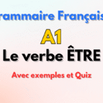Le verbe ÊTRE en français (to be) A1