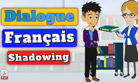 Dialogues en français – Conversations pour parler naturellement avec shadowing