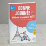 Bonne Journée ! A1 – Méthode Progressive de FLE (Download & Review)