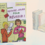Quinze Jours pour Réussir A1 – French Easy Reader & Audio